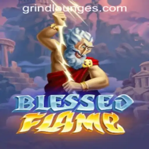 Discover the Thrilling World of BlessedFlame at Grind Lounge Casino