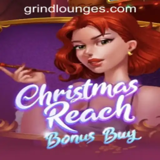 Unveiling the Festive Excitement of ChristmasReachBonusBuy at Grind Lounge Casino