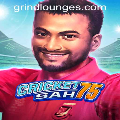 Discover CricketSah75 at Grind Lounge Casino