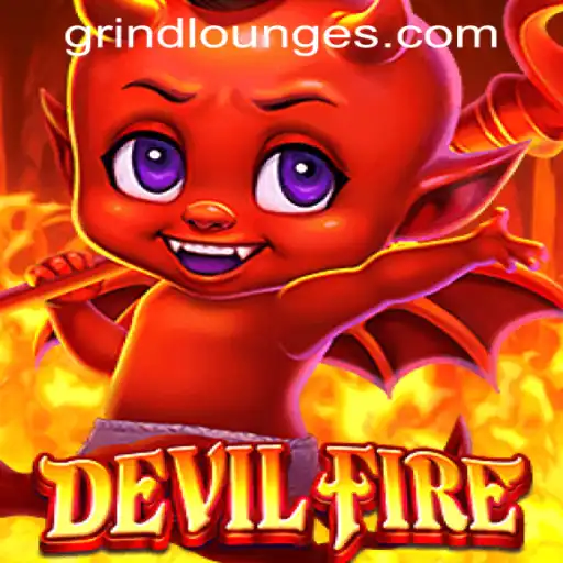 Unleash Excitement with DevilFire at Grind Lounge Casino