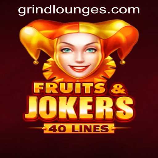 Discover the Thrills of FruitsAndJokers40 at Grind Lounge Casino