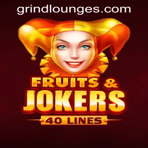 Discover the Thrills of FruitsAndJokers40 at Grind Lounge Casino