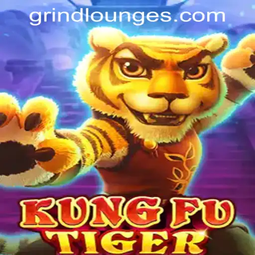 KungFuTiger: Master the Art of Luck at Grind Lounge Casino