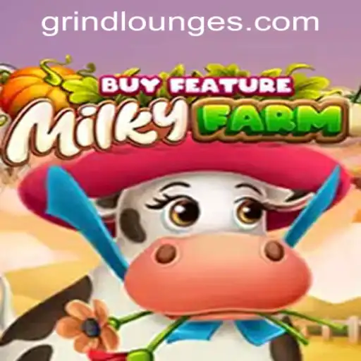 Exploring the Exciting World of MilkyFarmBuyFeature at Grind Lounge Casino