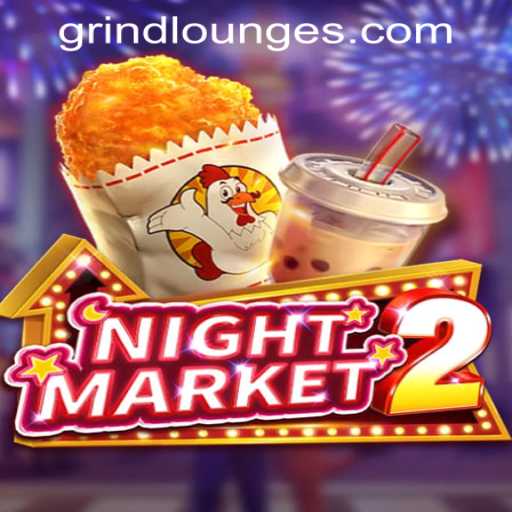 Dive into the Exciting World of NightMarket2 at Grind Lounge Casino