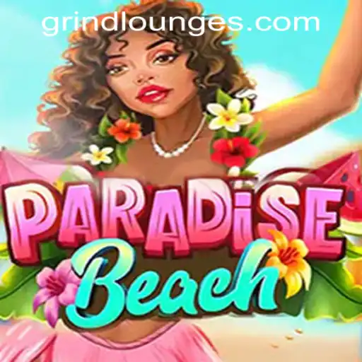 Discover the Exciting World of ParadiseBeach: A Grind Lounge Casino Experience