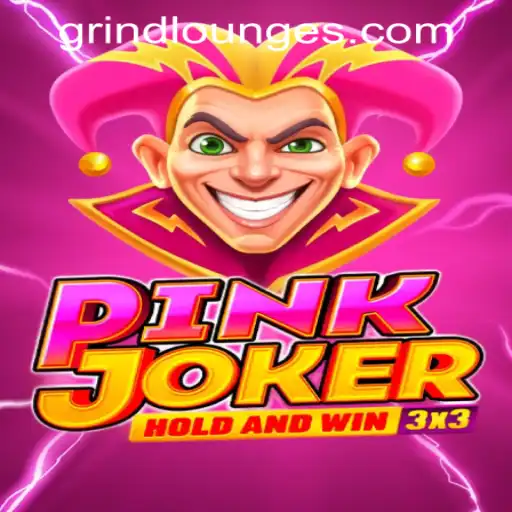 Discover the Excitement of Pinkjoker at Grind Lounge Casino