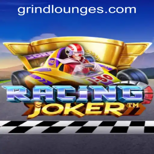 Exploring the Thrilling World of RacingJoker at Grind Lounge Casino