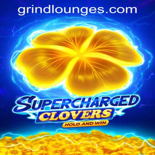 Discover the Excitement of SchargedClovers at Grind Lounge Casino