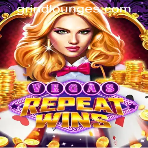 Discover Las Vegas Thrills with VegasRepeatWins at Grind Lounge Casino