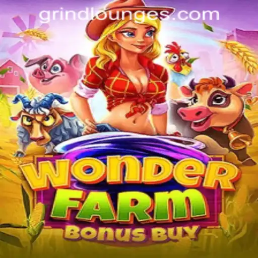 Dive into WonderFarmBonusBuy: Thriving in the Grind Lounge Casino